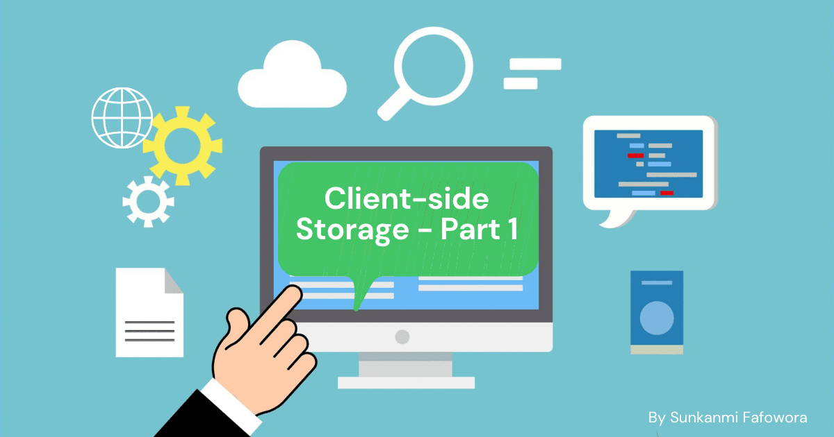 Client-side Storage - Part 1